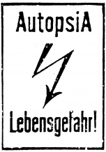 Autopsia poster from Weltuntergang Show: Lebensgefahr!