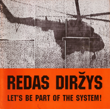 Redas Dirzys: Let's be Part of The System