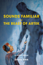 Zinovy Zinik: Sounds Familiar or The Beast of Artek