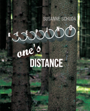 Susanne Schuda: Keeping One's Distance