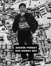 Zdeněk Perský: Where is My Home