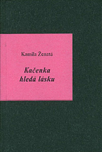 Kamila Ženatá: Kačenka hledá lásku